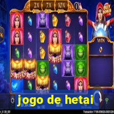 jogo de hetai